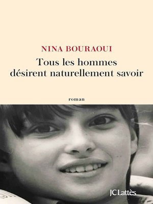 cover image of Tous les hommes désirent naturellement savoir